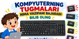 KOMPYUTERNING TUGMALARI NIMA VAZIFANI BAJARADI BILIB OLING